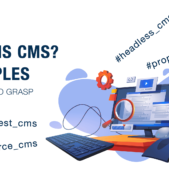 What is CMS and examples of the best CMS - 3 minutes to grasp